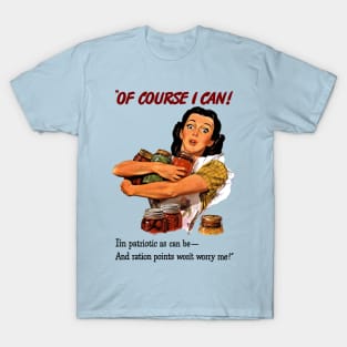 Of Course I Can T-Shirt